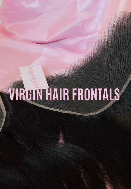 VIRGIN HAIR FRONTALS 12”-22” straight/wavy/curly